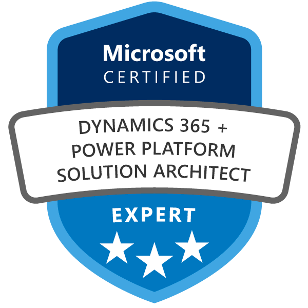 Certification: Dynamics 365 Power Platform Solution Architect